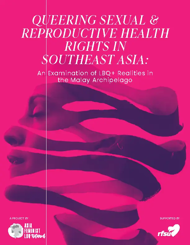 Queering sexual & reproductive health rights in South East Asia