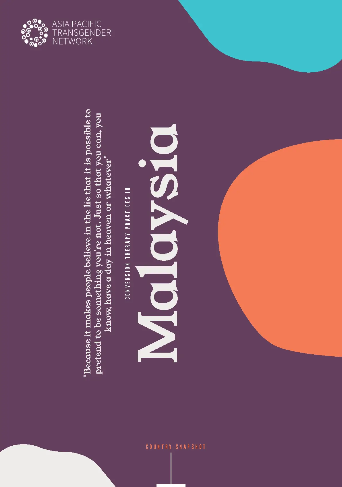 Conversion Therapy Practices in Malaysia