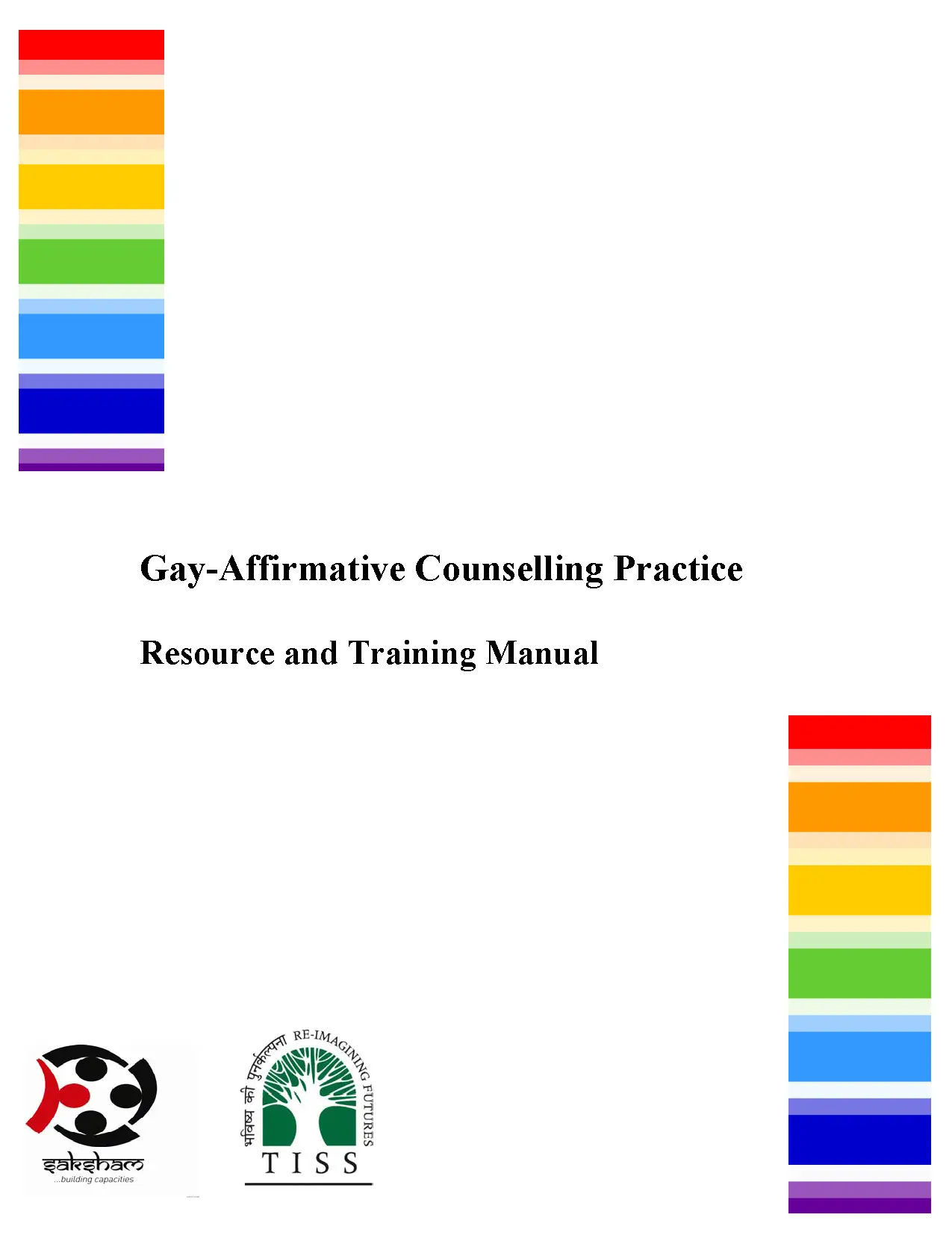 Gay-Affirmative Counselling Practice Resource and Training Manual