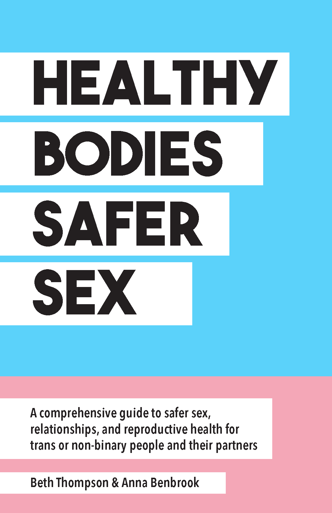 Healthy Bodies safer sex